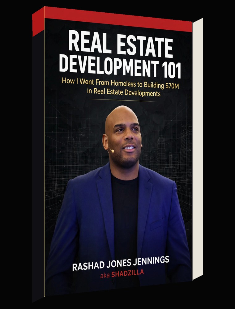 Real Estate Development 101 book cover, Rashad Jones Jennings aka Shadzilla